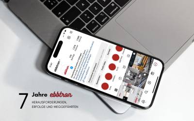 Sieben Jahre Ebbtron | Herausforderungen und Erfolge