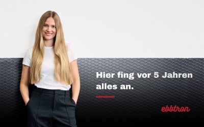 Katrin Kronenberg: 5 Jahre bei Ebbtron